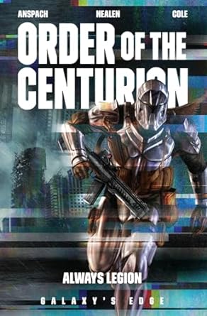Always Legion - Order of the Centurion Book 7