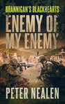 Enemy of My Enemy -Brannigan's Blackhearts Book 8