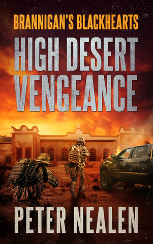 High Desert Vengeance - Brannigan's Blackhearts Book 5