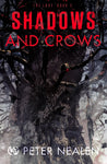 Shadows and Crows - The Lost Book 2
